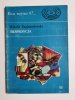 EWA WZYWA 07 NR 40 EKSPEDYCJA - W. Szymanderski 1972